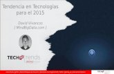 Tendencia en Tecnologías 2016 - David Vivancos - Arena Tech and Trends 2015