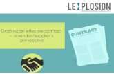 Drafting an Effective Contract - a Vendor/Supplier's Perspective