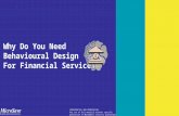 Why Do You Need Behavioural Design For Financial Services?