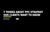 7 Things About PPC Strategy Our Clients Want to Know - SLC|SEM