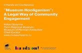 Museum Hooliganism: A Legal Way of Community Engagement