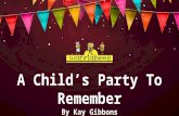 A child’s party to remember