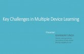 Key challenges in multi-device learning