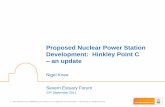 2011 08 Proposed Nuclear Power Development: Hinkley Point C, An Update – Nigel Knee
