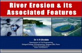 River Erosion and its Associated fetures
