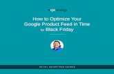 How to Optimize your Google Product Feed in Time for Black Friday