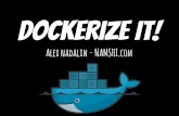 Dockerize it! @ Codemotion 2016 in Rome