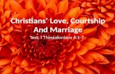 Love courtship and marriage