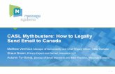 Casl Mythbusters: How to Legally Send Emails to Canada