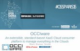 OCCIware@POSS 2016 - an extensible, standard XaaS cloud consumer platform