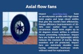 Types of Fans Impact Cooling Solution offered