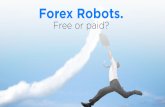 Forex robot: free or paid?