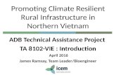 Promoting Climate Resilient Rural Infrastructure in Northern Vietnam