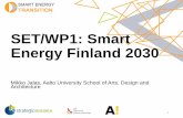 Mikko Jalas - Smart Energy Transition - Smart Energy Finland 2030 - Aalto University - School of Arts, Design and Architecture - Lappeenranta University of Technology - 27.1.2017 -