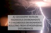 CAMBRIDGE GEOGRAPHY A2 REVISION - HAZARDOUS ENVIRONMENTS RESULTING FROM ATMOSPHERIC DISTURBANCES