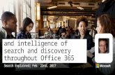 Learn about the power and intelligence of search and discovery throughout Office 365