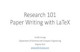 Research 101 - Paper Writing with LaTeX