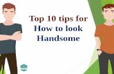 How to look handsome