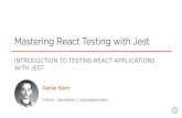 Daniel Stern - Mastering React Testing with Jest