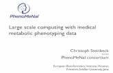 PhenoMeNal: Large scale computing with medical metabolic phenotyping data