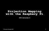 Projection Mapping with the Raspberry Pi