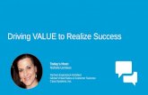 Driving VALUE to Realize Success