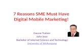 7 reasons sme must have digital mobile marketing
