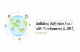 Building Software Fast with Freelancers & JIRA