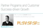Partner Programs and Customer Success-driven Growth