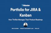 Portfolio for JIRA & Kanban: How Thrillist Manages Their Product Roadmap