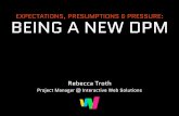 Being A New Digital Project Manager: Expectations, Presumptions & Pressure