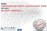 Hire certified document translation firm to get quality services