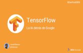 TensorFlow - La IA detrás de Google