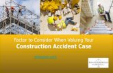 Factor to Consider When Valuing Your Construction Accident Case