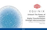Unleash the Power of Equinix: Digital Transformation through Interconnection