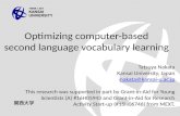 Optimizing computer-based second language vocabulary learning
