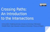 Crossing Paths: An Introduction to the Intersections