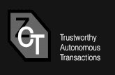 ZCT - Trustworthy Autonomous Transactions (Sprint Deck 1)