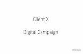 Client X Digital Campaign Assessment