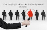 Why Employers Keen To Do Background Checks