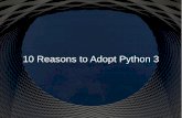 10 reasons to adopt Python 3