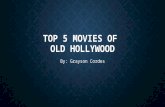 Top 5 Movies of Old Hollywood