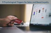 9 psychological triggers for sales and brand loyalty