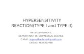 Hyper sensitivity reaction(type1 and type2)