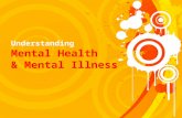 Dasen brajkovic understanding mental-health-and-mental-illness.ppt