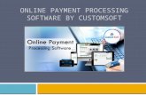 Online Payment Processing Software by CustomSoft
