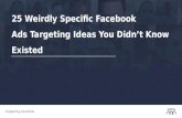 25 Weirdly Specific Facebook Ads Targeting Ideas You Didn't Know Existed