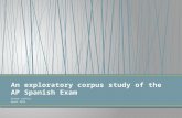 An exploratory corpus study of the AP Spanish