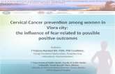 Cervical Cancer prevention among women in Vlora city : the influence of fear-related to positive outcomes