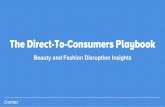 The Direct-to-Consumer Playbook - Beauty and Fashion Disruption Insights